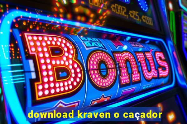 download kraven o caçador